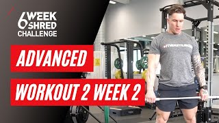 Chris Rigby's 6 Week Shred | Advanced Workout 2 Week 2