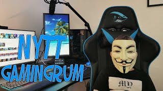 NYTT GAMINGRUM | VLOGG