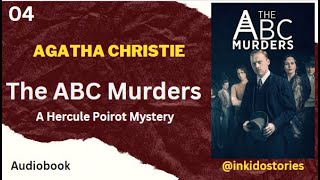 4 - The ABC Murders by Agatha Christie ( Poirot )