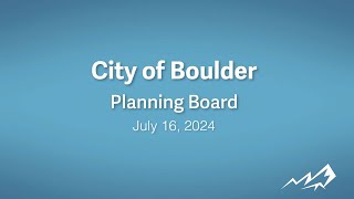 7-16-24 Planning Board Meeting