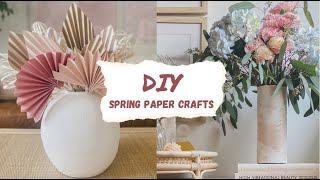 Easy and Aesthetic DIY Spring Paper Crafts