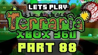 Lets Play Terraria : Xbox 360 Edition | Part 88 - Preparing to kill Ocram once again!