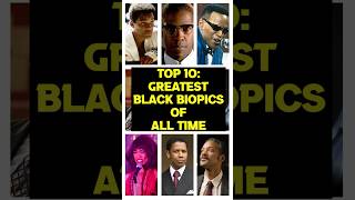 Top 10: Greatest Black Biopics Of All Time  #denzelwashington  #willsmith  #jamiefoxx  #biopic