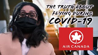 Flying with Air Canada in 2020 Vs in 2021: Getting an International flight during COVID 19