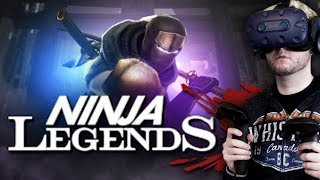 BEST NINJA GAME IN VR? | Ninja Legends Gameplay (HTC Vive VR)