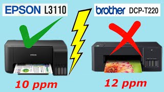 Epson L3110 vs Brother DCP T220 |  Comparison After Two Years 2023