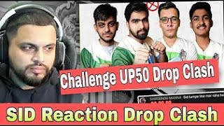 Sid Reaction on Drop Clash 🔥| Sid Challenged for Drop Clash 🚀🚀