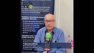 #MPTSTV talks to Malcolm Johnson from The Insitiute of Professional Sound