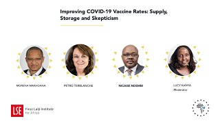 Improving COVID-19 Vaccine Rates: Supply, Storage, and Skepticism | LSE Africa Summit 2022