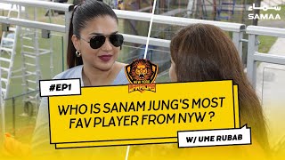 Sanam Jung  Interview with Ume Rubab: Who is Sanam Jung's most fav player from NYW?