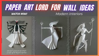 paper art lord for your house wall | modern decoration ideas | modern interiors | house decor ideas