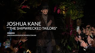 Joshua Kane Desfile 'The Shipwrecked Tailors'