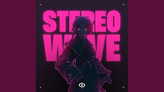 Stereo Wave