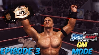 SmackDown vs Raw '07 GM MODE! - A NEW WORLD CHAMPION!