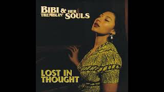 Bibi & her Tremblin' Souls - Turn That Frown Upside Down