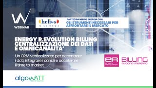 Webinar algoWatt - Energy R Evolution Billing: Centralizzazione dei dati e Omnicanalità