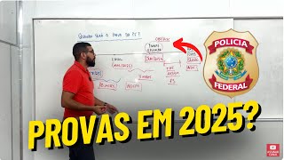 SE FOR AUTORIZADO, QUANDO SERÁ A PROVA DA POLÍCIA FEDERAL? (LINHA DO TEMPO)