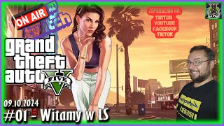 Grand Theft Auto 5 LIVE - #01 - Witamy w LS - Gameplay PL - 09.10.2024