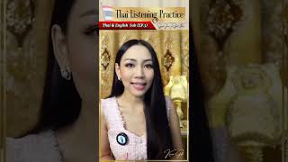 Thai Listening Practice 🇹🇭 Thai & English Sub (EP.3) | Speak Thai Right Now