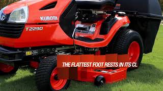 The New Kubota T series mower  Built Dependably  Ridden Comfortably  Designed for More