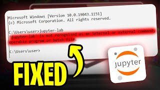 How to Fix Jupyter Is Not Recognized as an Internal or External Command