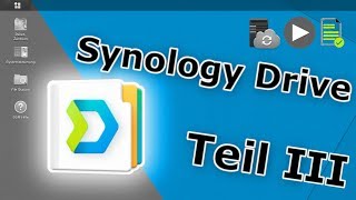 Best Practice für Synology Drive (Teil 3 von 3)