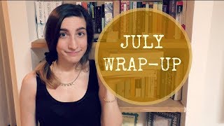 July 2017 Wrap-Up | Currently Reading