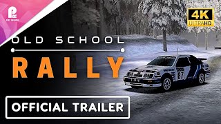 Old School Rally | Official Fall 2024 Update Trailer | 4K HDR