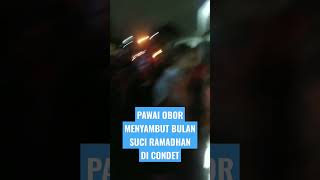 Pawai obor menyambut ramadhan  condet #ramadhan #condet