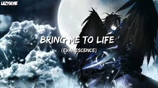 [Nightcore] Bring Me To Life ~ Evanescence