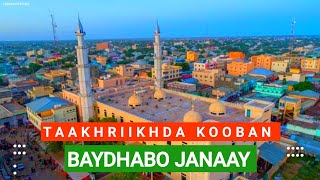 TAAKHRIIKHDA KOOBAN EE BAYDHABO JANAAY