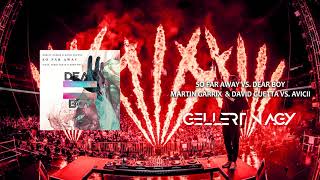 David Guetta & Martin Garrix vs. Avicii - So Far Away vs. Dear Boy (Gellért Nagy Mashup)