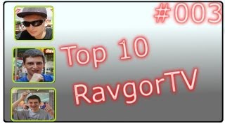 Top 10 RavgorTV [HD] Najlepsze Momenty