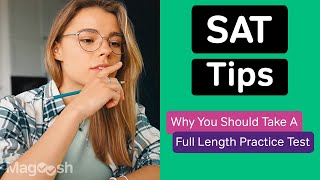 Why You Should Take A Full Length SAT Practice Test