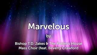 "Marvelous" - Beverly Crawford (with LYRICS)