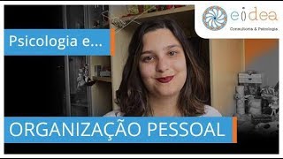 Psicologia e Organização Pessoal