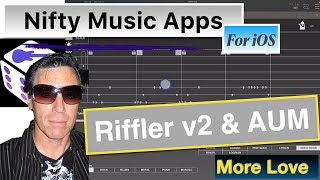 Riffler v2 More Love | Midi Source in AUM