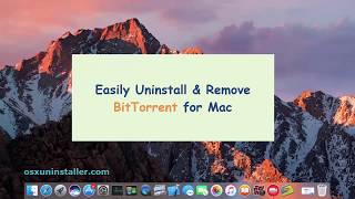 Easily Uninstall & Remove BitTorrent for Mac