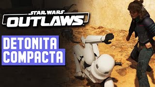 Star Wars Outlaws - Detonita Compacta (Información de Pieza Clave)