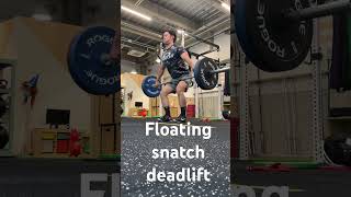 Floating snatch deadlift #shorts