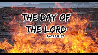 The Day Of The Lord