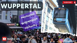 Wuppertal | Monorail Suspension Railway | Germany | NRW |