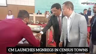 CM launches MGNREGS in census towns