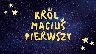 Lekturoteka | Król Maciuś Pierwszy | rozdział 26