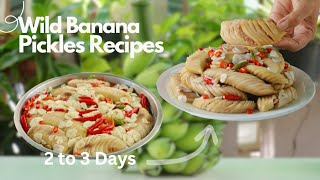 [Eng SUB] Green Banana Pickles | How to Make Wild Banana Pickles - Unique & Delicious Pickles