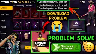 Advance server dress Download Problem | bundle not showing problem | Downloading resources problem 😭