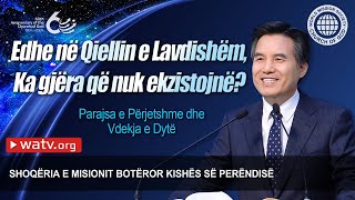 Parajsa e Përjetshme dhe Vdekja e Dytë | Kishës së Perëndisë