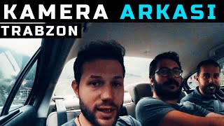 Show Me Turkiye - Trabzon | Kamera Arkası