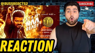 LEO - Naa Ready Song - REACTION!!! | Thalapathy Vijay | Lokesh Kanagaraj | Anirudh Ravichander