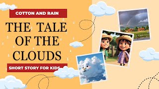 The Tale of the Clouds | Bedtime story for kids | KidGlobe Explorers